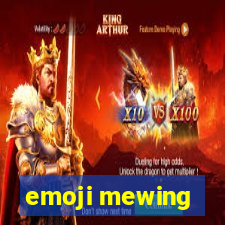 emoji mewing